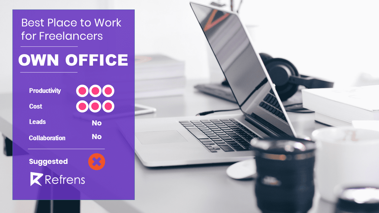 where-to-work-from-as-a-freelancer-in-own-office where-to-work-from-as-a-freelancer-in-own-office