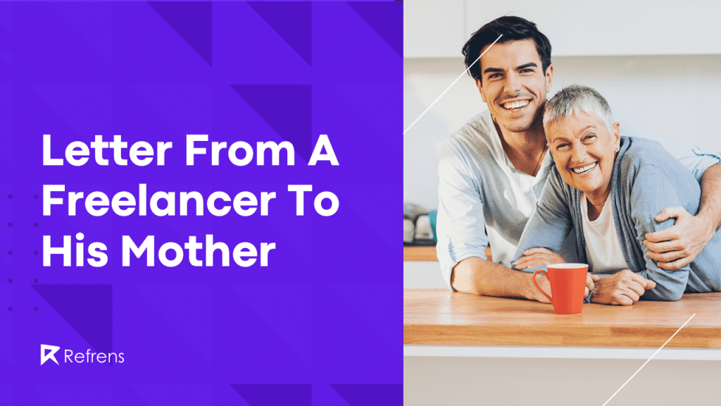 letter-from-a-freelancer-to-his-mother