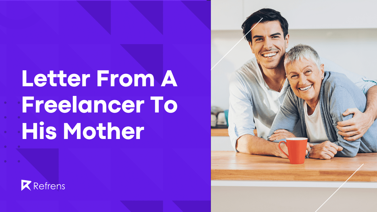 letter-from-a-freelancer-to-his-mother