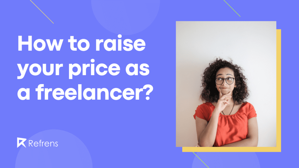 how-to-raise-price-as-a-freelancer