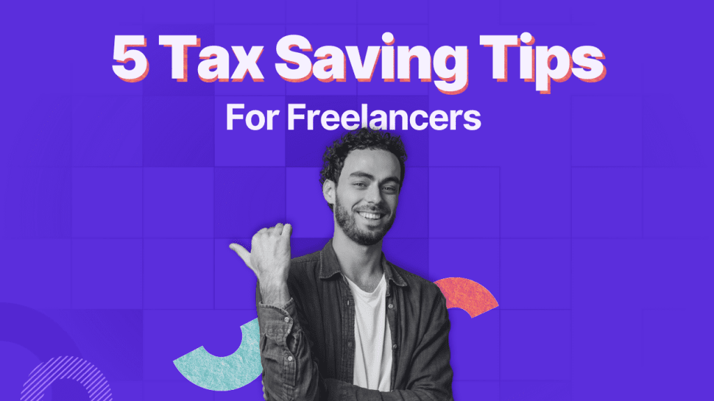 Tax Saving Tips For Freelancers