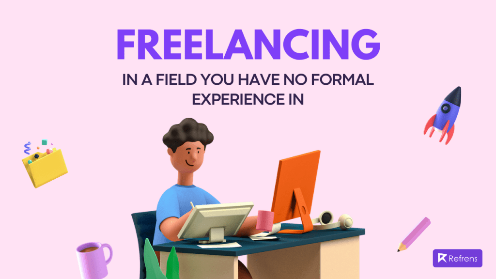 freelancing-with-no-formal-experience