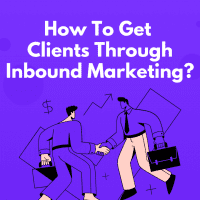 how-to-get-clients-through-inbound-marketing