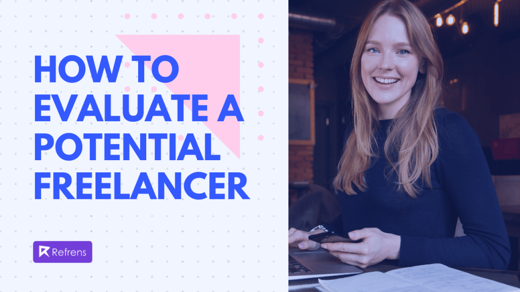 How-to-evaluate-potential-freelancer