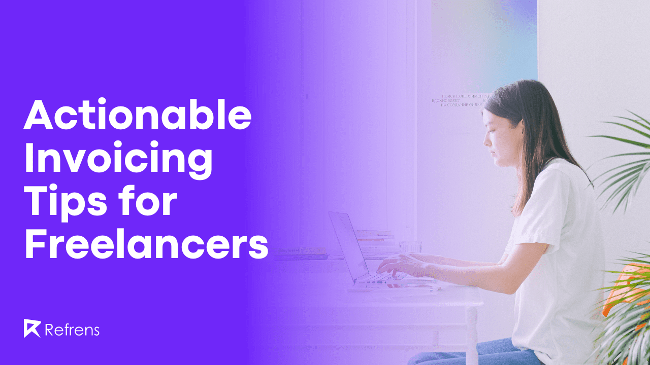 actionable-invoicing-tips-for-freelancers