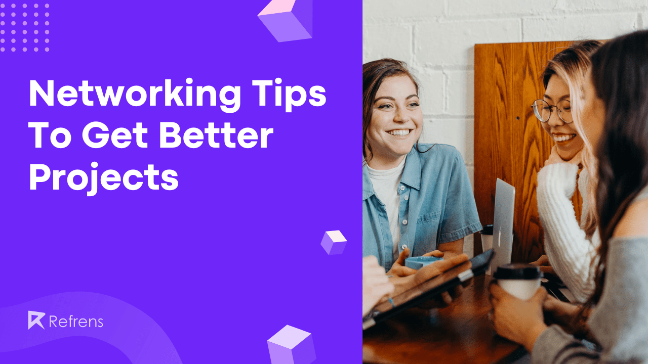 networking-tips-to-get-better-projects