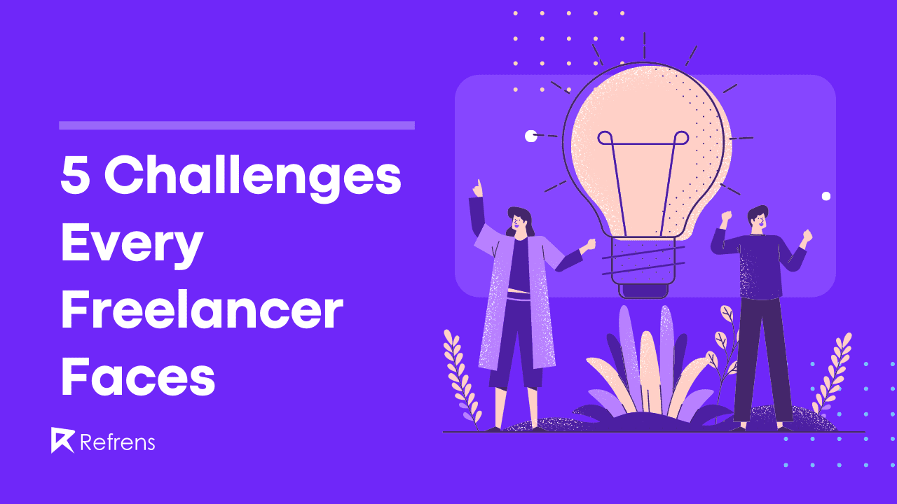 challenges of freelancer life