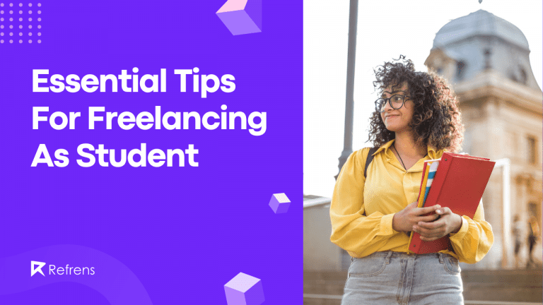 15 Essential Freelancing Tips As A Student