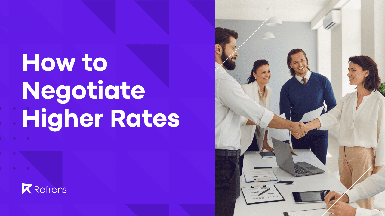 how to negotiate higher rates