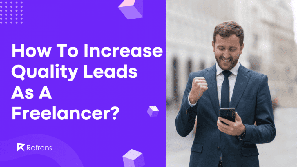 how-to-get-leads-as-a-freelancer