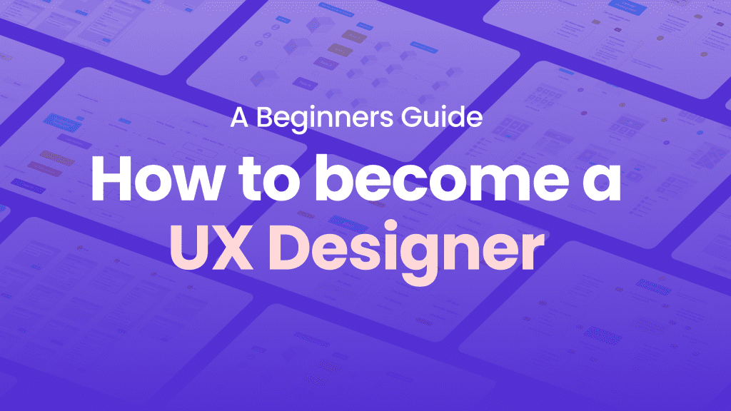 how-to-become-a-ux-designer