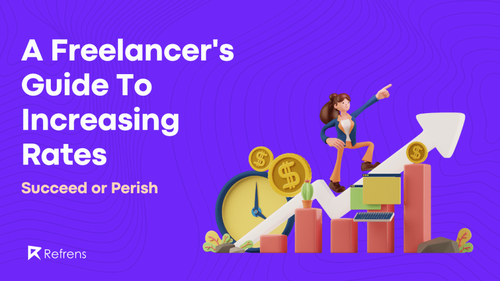 Increase rates as a freelancer