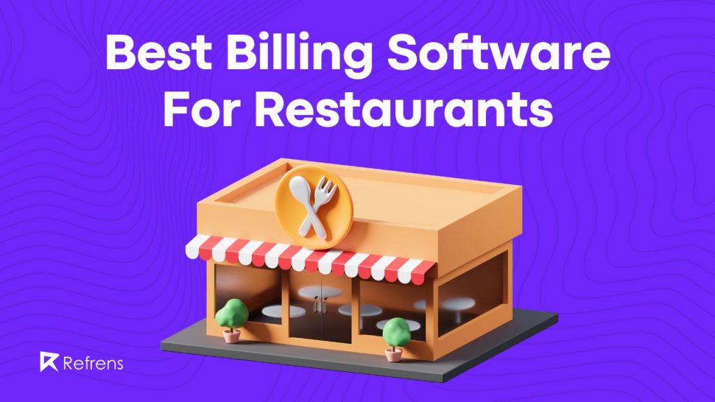 Best Billing Software For Restaurants