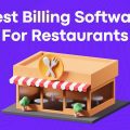 Best Billing Software For Restaurants