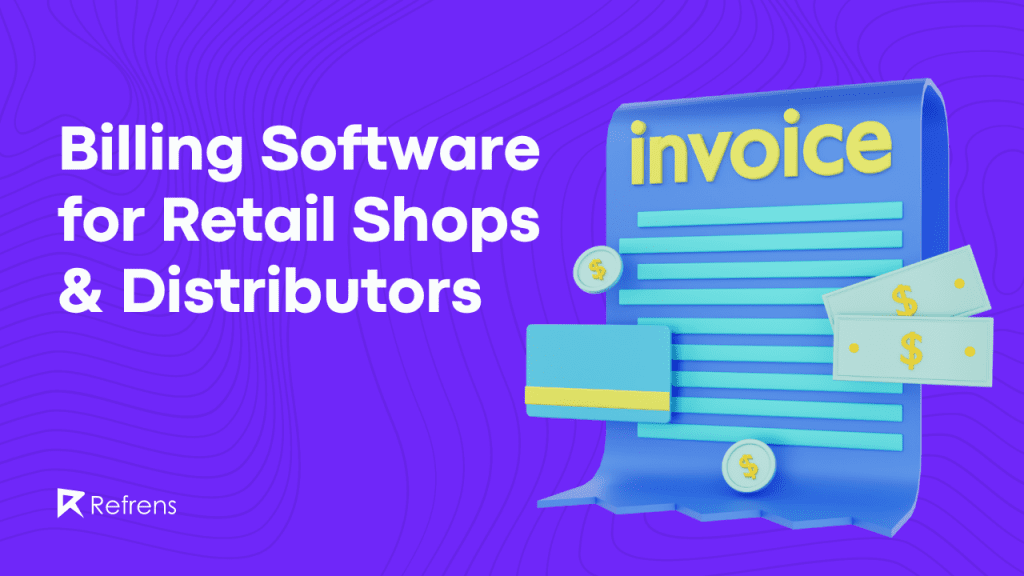 Billing Software for Retail Shops and Distributors