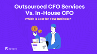 Outsourced CFO Services Vs. In-House CFO