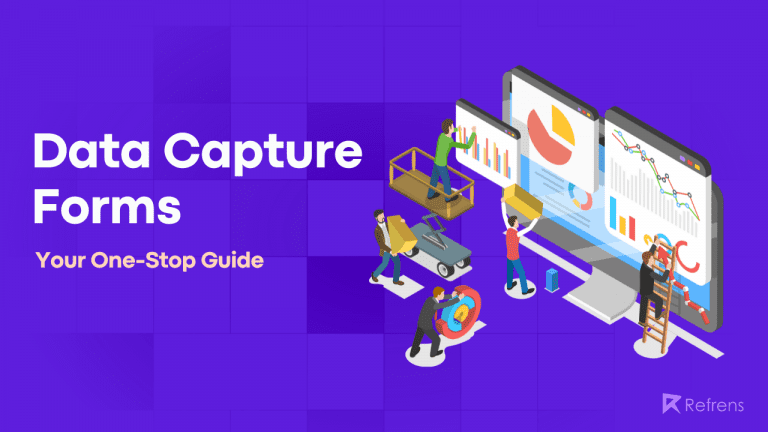 Data Capture Forms: Your One-Stop Guide