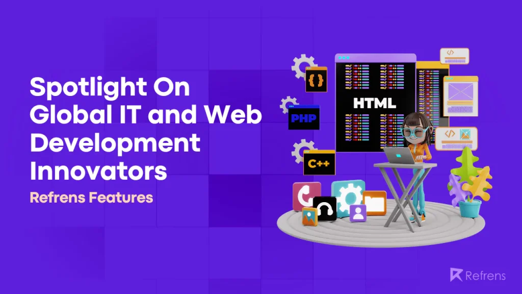 Spotlight on Global IT and Web Development Innovators: Refrens Features