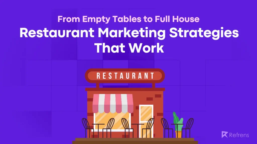 Restaurant Marketing Strategies That Work