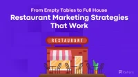 Restaurant Marketing Strategies That Work