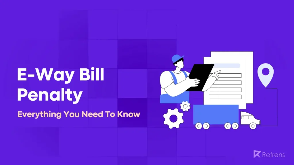 e-way bill penalty