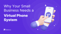 Why your small business needs a virtual phone system