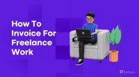 How To Invoice For Freelance Work