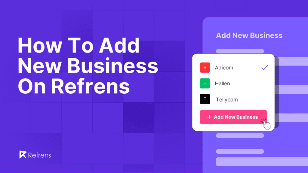 how to add new business on refrens