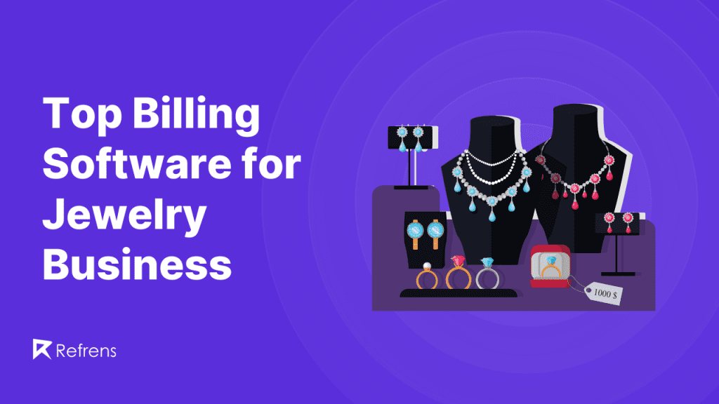 Top Billing Software For Jewelry Shop