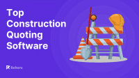 Top 10 Construction Quoting Software