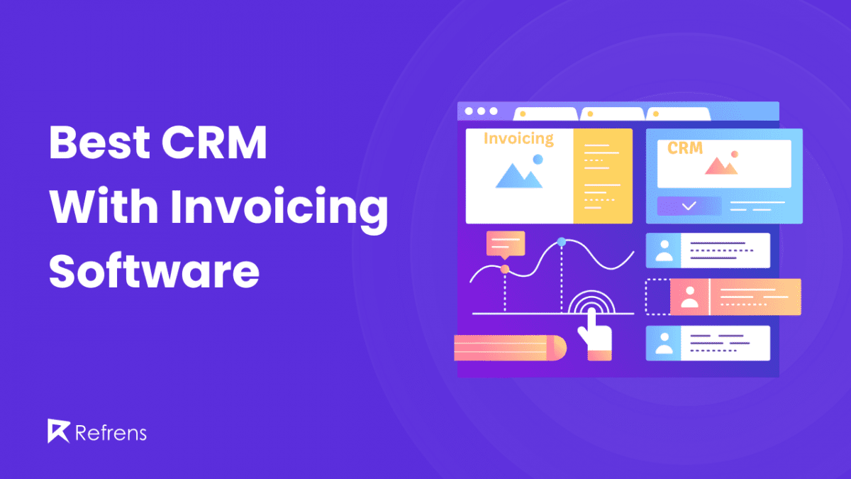 Best CRM Software with Invoicing