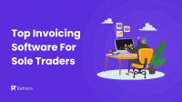 Top Invoicing Software For Sole Traders