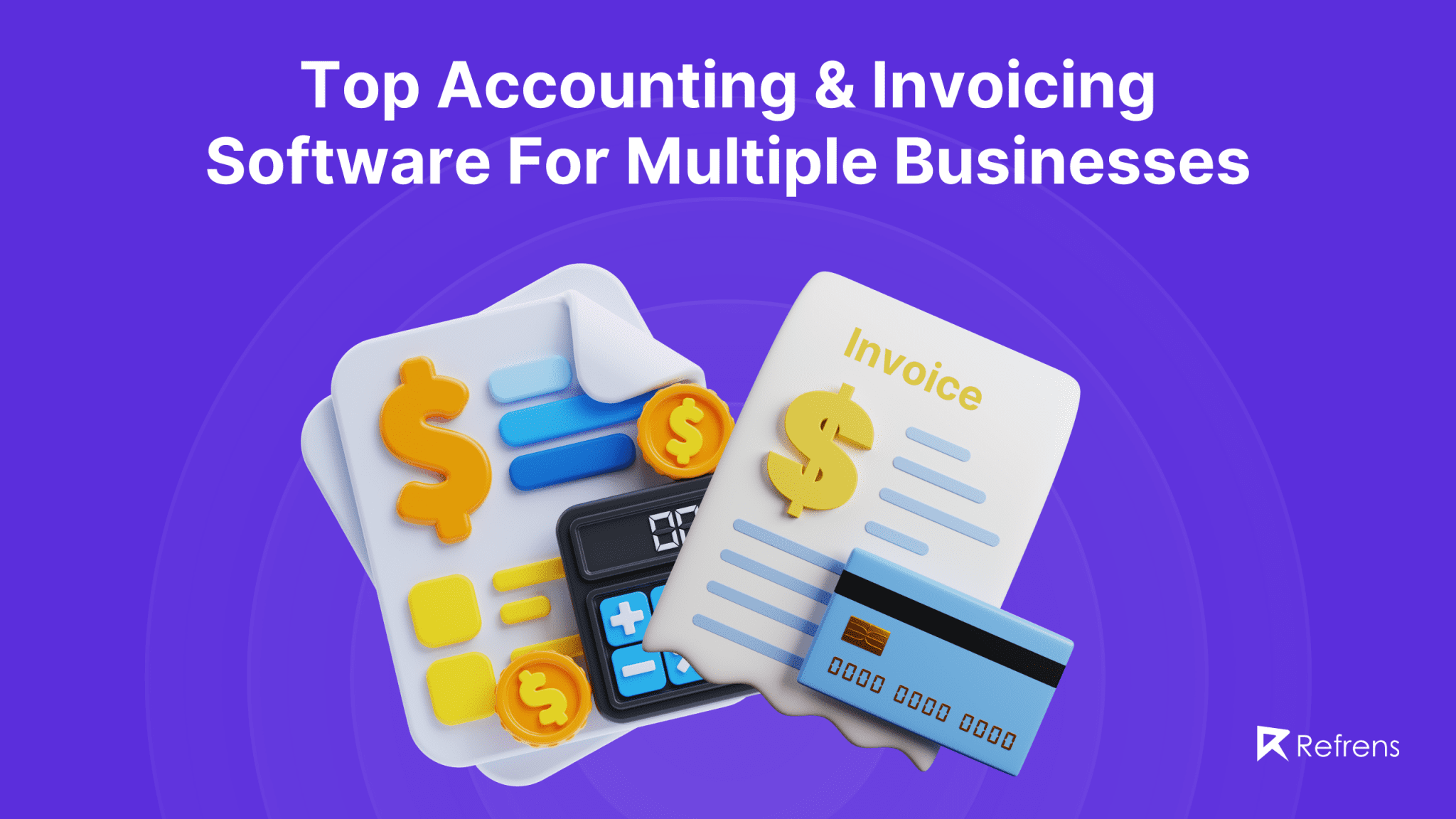 Best Accounting Software For Multiple Businesses