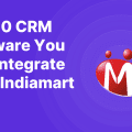 Top 10 CRM Software You Can Integrate With Indiamart