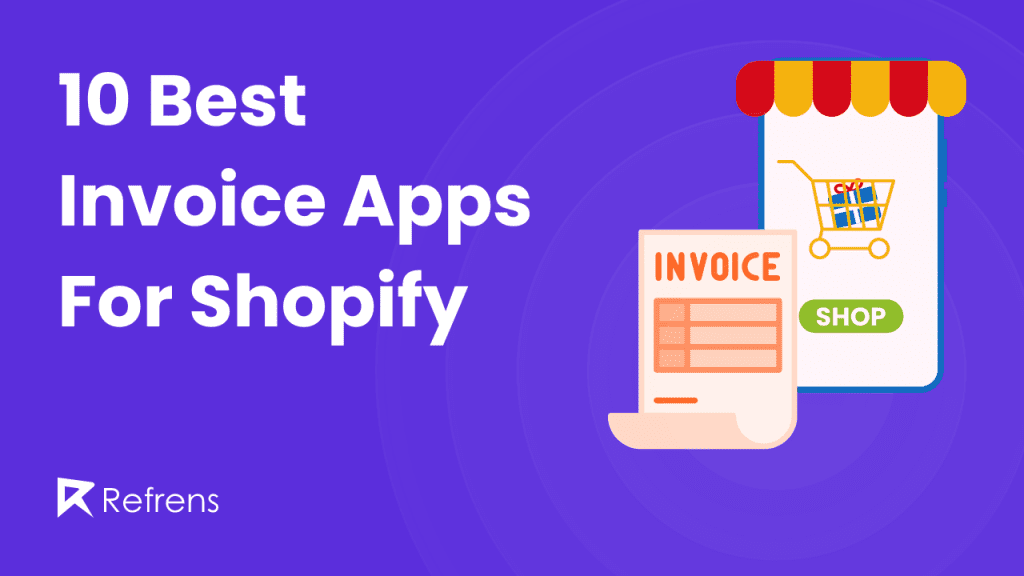 10 Best Invoice Apps For Shopify (1)