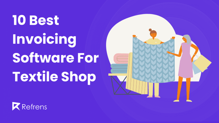 Best Invoicing Software For Textile Shop