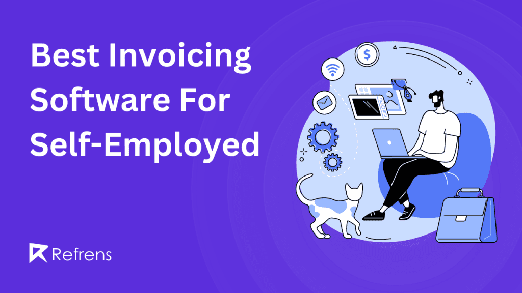 Invoicing Software For Self-Employed
