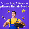 Best Invoicing Software for Appliance Repair Business