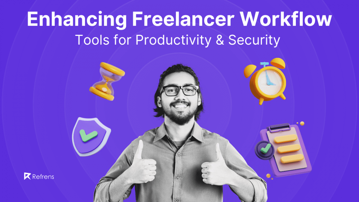 Enhancing Freelancer Workflow: Tools for Productivity and Security