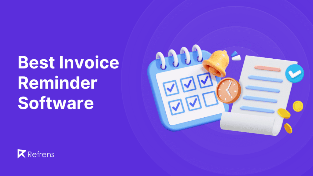 Best 10 Invoice Reminder Software