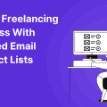 Boost Freelancing Success With Verified Email Contact Lists