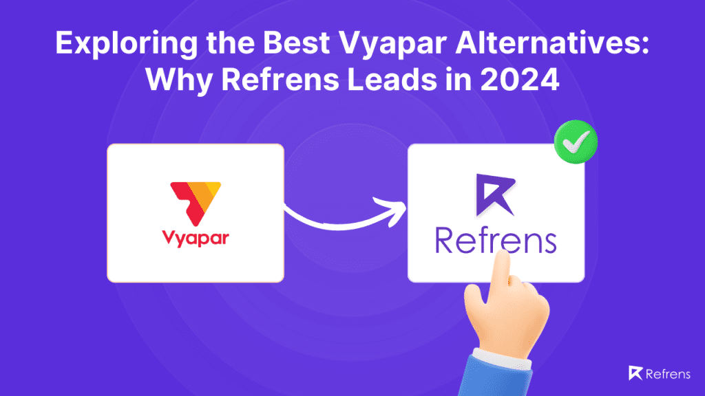 Vyapar vs Refrens