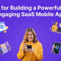 Tips to build SaaS mobile app