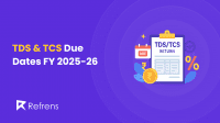 TDS & TCS Due Dates FY 2025-26