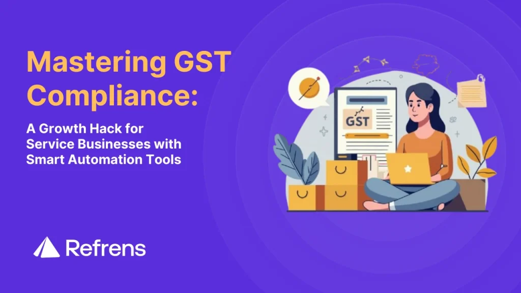 Mastering GST Compliance