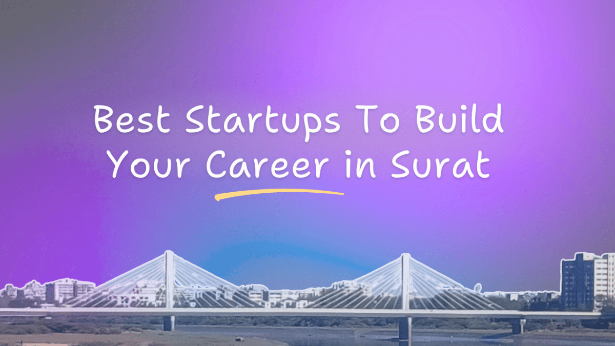 Explore 250+ open roles at 33 top startups in Surat – from SaaS and AI to fashion and fintech.